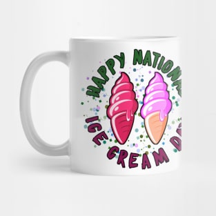 Happy National Ice Cream Day Mug